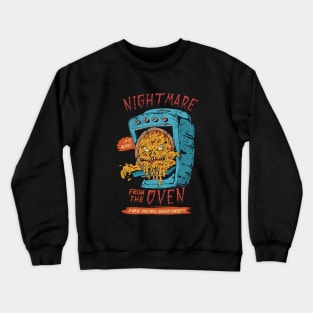 Nightmare from the Oven Crewneck Sweatshirt